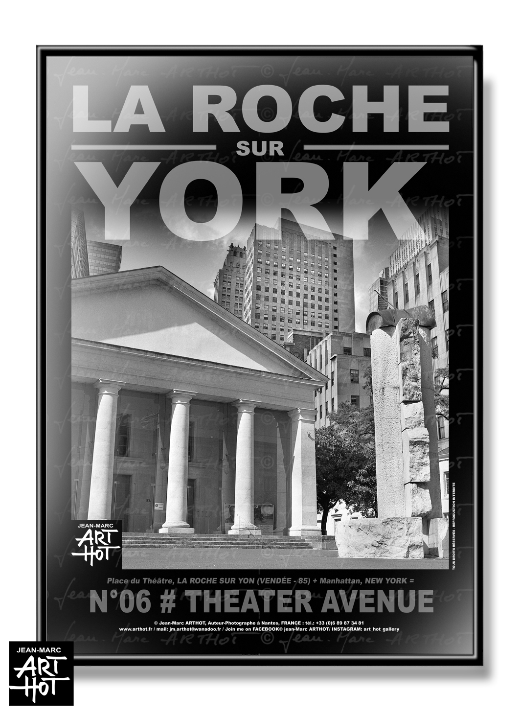 arthot-photo-art-b&w-new-york-vendee-la-roche-sur-yon-006-place-theatre-buildings-AFFICHE
